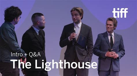 [SPOILERS] THE LIGHTHOUSE Cast and Crew Q&A | TIFF 2019 - YouTube