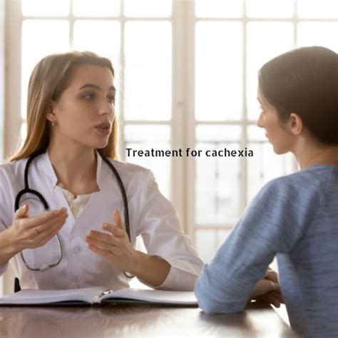 Treatment of Cachexia