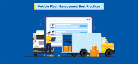 Vehicle Fleet Management Best Practices