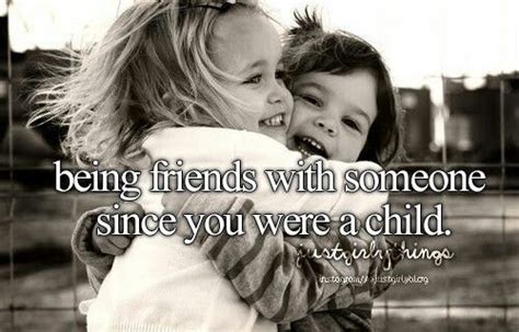 My Childhood Friend Quotes. QuotesGram