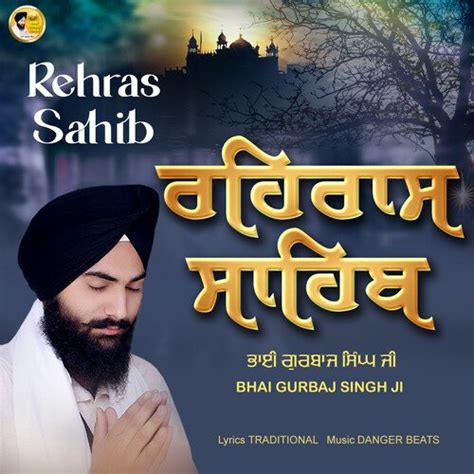 Rehras Sahib Songs Download - Free Online Songs @ JioSaavn
