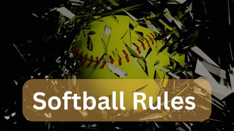 10 Softball Rules Every Beginner Should Know - BatsGeek