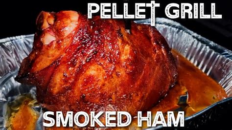 How to Smoke Ham On A Pellet Grill! - YouTube