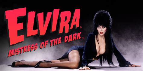 Elvira, Mistress of the Dark