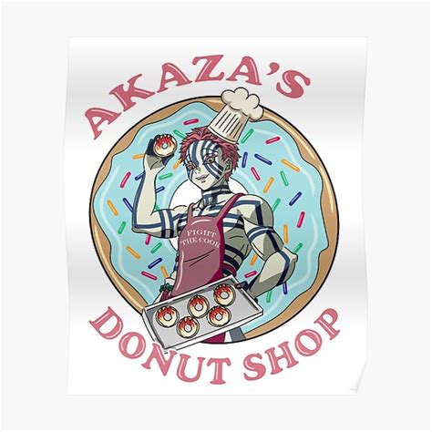 "Akaza Demon Slayer Akaza's Donut Shop" Poster by Dragongirl5678 | Redbubble