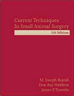 Veterinary E-Books: Current Techniques in Small Animal Surgery, Fifth ... | Pet health care ...