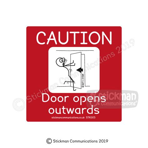 Door opens outwards, vinyl sticker - Stickman Communications