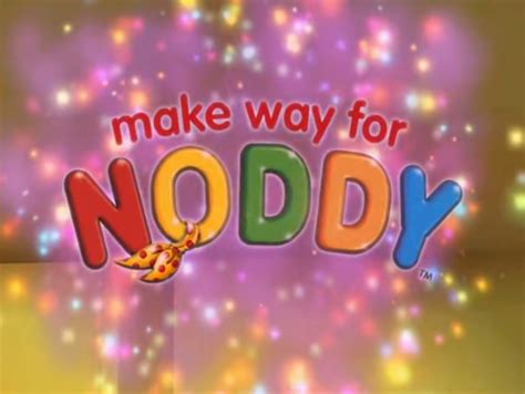 Make Way for Noddy | Noddy Wiki | Fandom