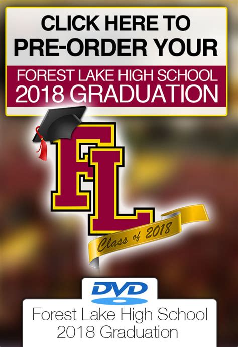 2018 Graduation DVD - Forest Lake High School