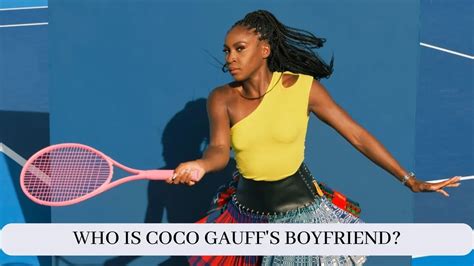 Who is Coco Gauff dating in 2023? Does the Tennis Player have a boyfriend?