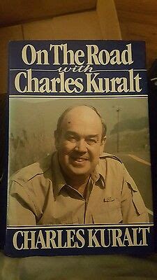 On the Road with Charles Kuralt by Charles Kuralt (1985, Hardcover) | eBay