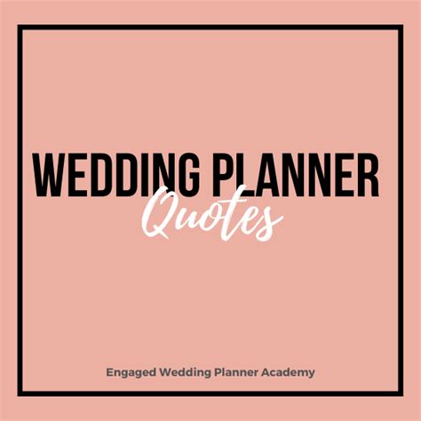 Wedding Planner Quotes - ShortQuotes.cc