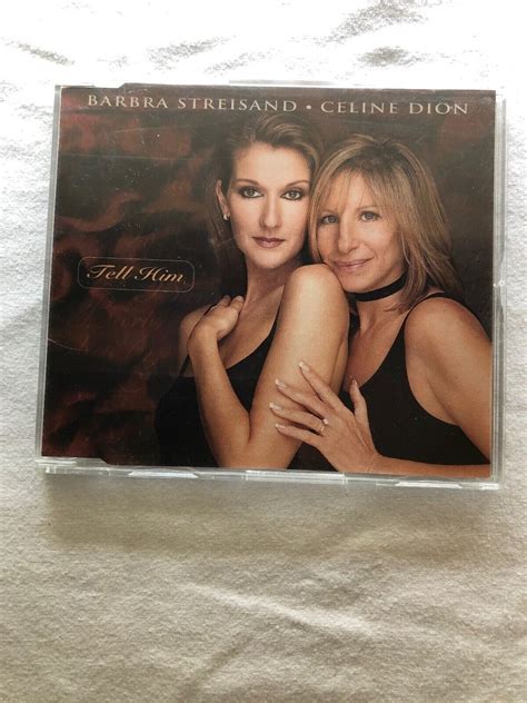 Barbra Streisand Celine Dion Tell Him duet single CD | #4620353979