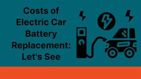 Costs of Electric Car Battery Replacement: Let's See - KV Auto