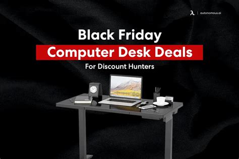 Black Friday Computer Desk Deals For Discount Hunters