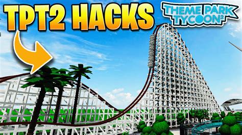 Theme Park Tycoon 2 Roller Coaster BUILD HACKS! - YouTube