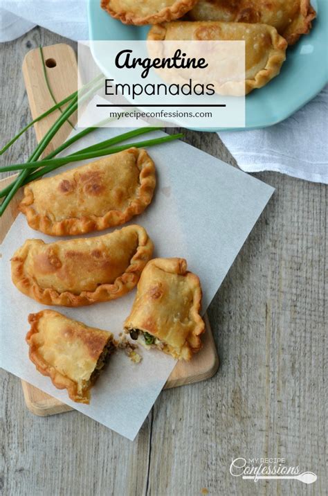 Argentine Empanadas - My Recipe Confessions | Recipes, Argentine recipes, Empanadas recipe dough