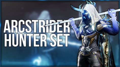 Arcstrider Hunter Set - Destiny 2 Fashion Builds - YouTube