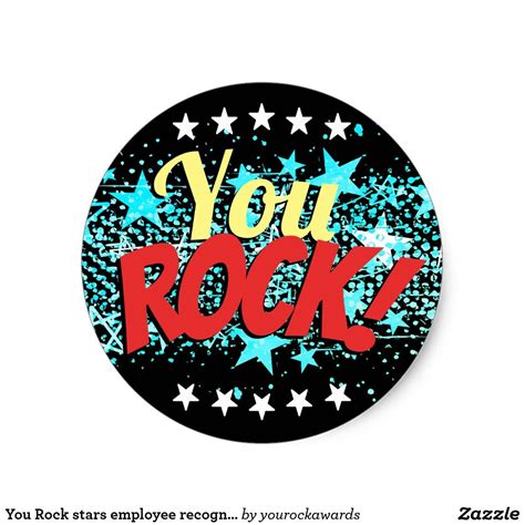 You Rock stars employee recognition stickers | Zazzle.com in 2021 ...