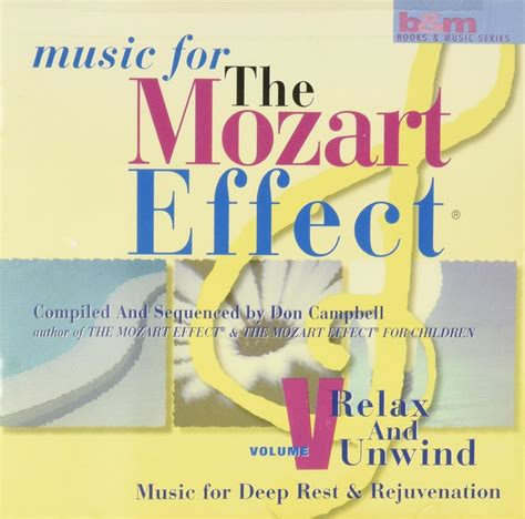 The Mozart Effect - Vol V: Relax And Unwind: Amazon.co.uk: Music