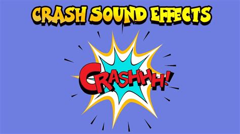 Crash sound effects free download - YouTube