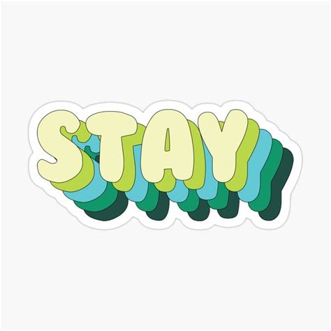 STRAY KIDS Stay Quote Sticker - Cute Blue Green Fandom Sticker