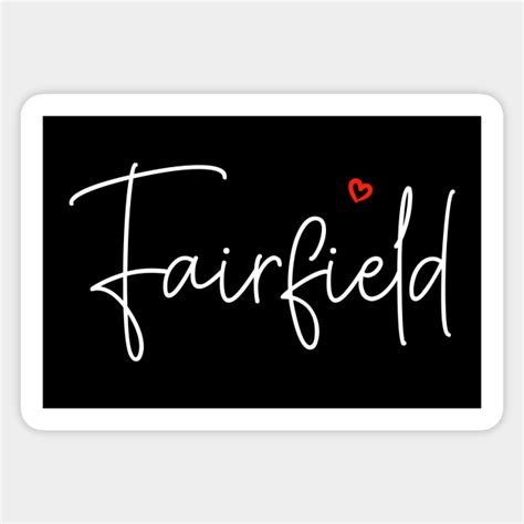 Fairfield - Fairfield - Sticker | TeePublic