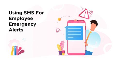 Text Alert System: Using SMS For Employee Emergency Alerts