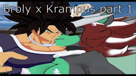 Broly x Krampus Fexa part 1 - YouTube