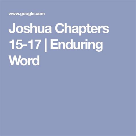 Enduring Word Bible Commentary Joshua Chapters 15-17 | Bible commentary ...