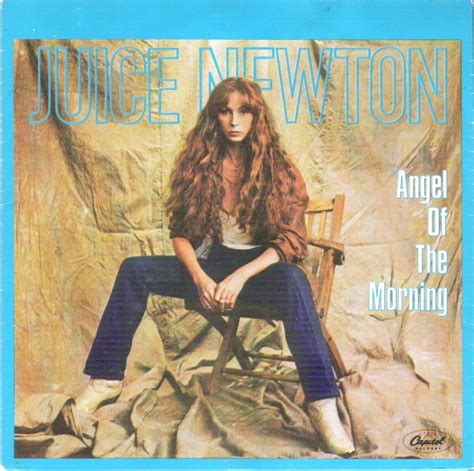 Angel Of The Morning Album Cover : Juice Newton Angel Of The Morning Listen With Lyrics Deezer ...