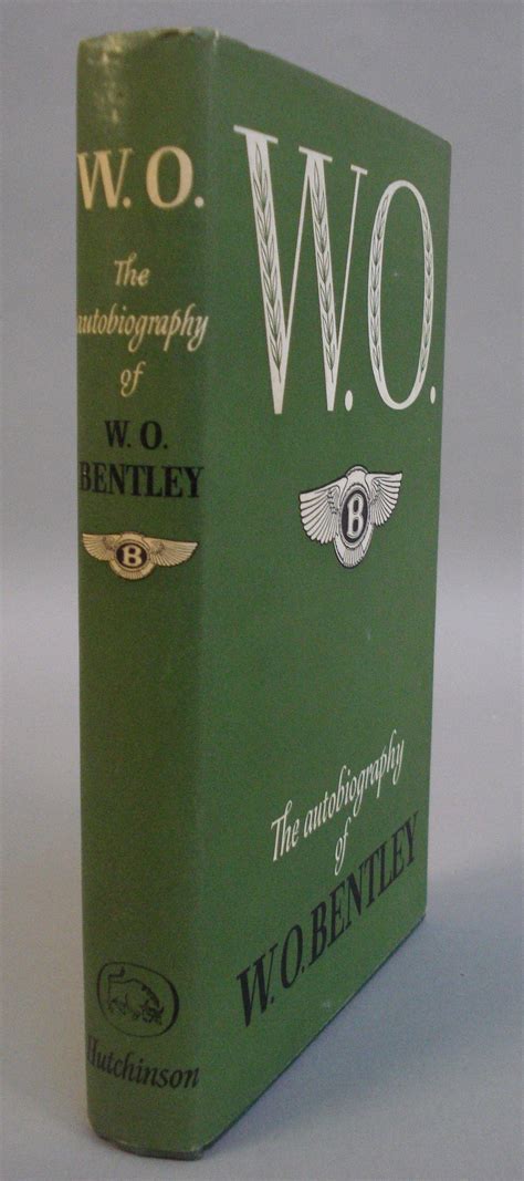 W.O Bentley: W.O; - auctions & price archive