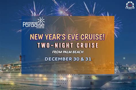 2 Night - New Years Eve Cruise!