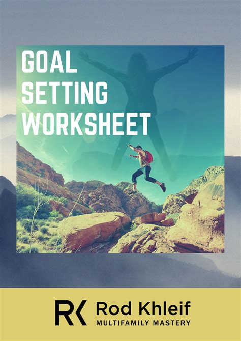 Goal Setting Workbook - Rod Khleif