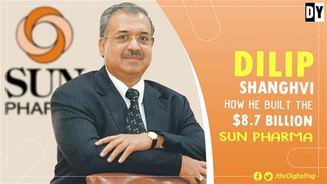 Dilip Shanghvi Biography: How he Built the $8.7 Billion Sun Pharma