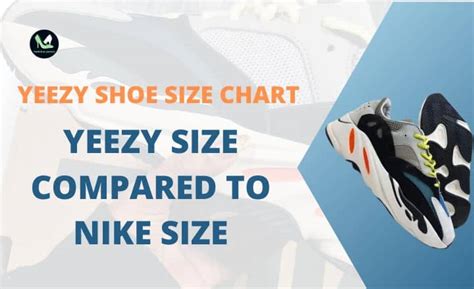 Yeezy Shoe Size Chart: Yeezy Size Compared To Nike Size - Heels Everywhere