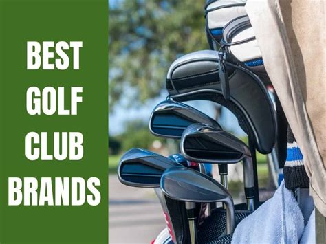 9 Best Golf Club Brands (2022 Update) – Golf Educate