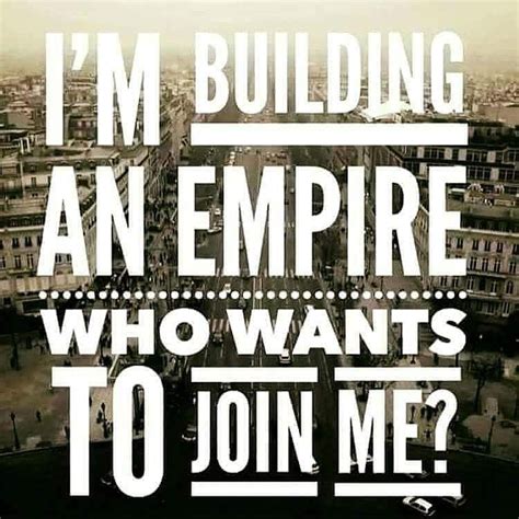 Pin by Teresa Swann on Networking , Affiliate Marketing | Building an empire quotes, Empire ...