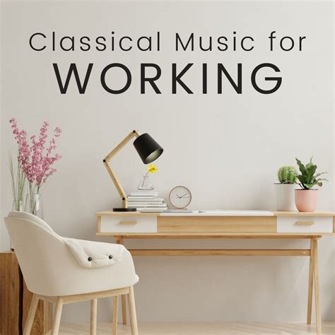 Classical Music for Working - Halidon