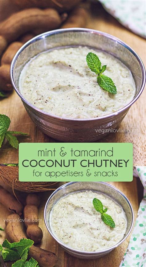 Coconut Mint Chutney with Tamarind - Veganlovlie