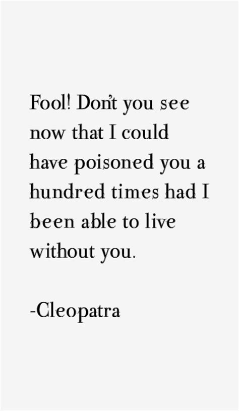 Cleopatra Quotes & Sayings