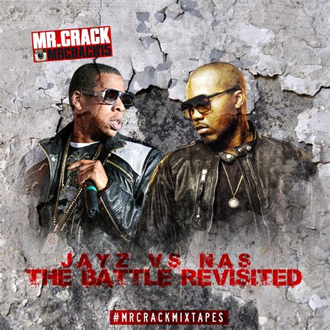 Mr Crack - Nas VS Jay-Z The Battle Revisited | Buymixtapes.com