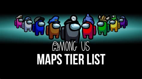 Among Us Maps Tier List - Ranking the Current Among Us Maps in Terms of User Experience | BlueStacks