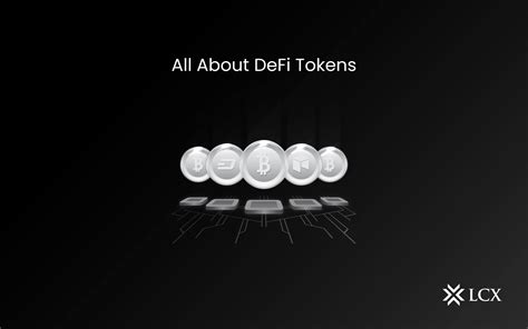 All About DeFi Tokens - LCX