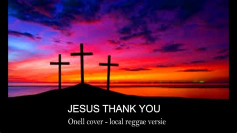 Jesus thank you (Cover ) - YouTube