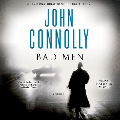 Bad Men Audiobook by John Connolly, Hayward Morse | Official Publisher ...