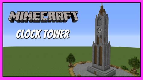 Minecraft Clock Tower Tutorial