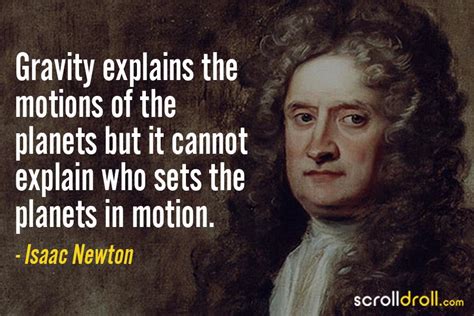 16 Isaac Newton Quotes About Life, God & Scientific Temperament