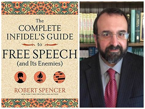 Robert Spencer -- From Rushdie to Geller: The Steady Erosion of Free Speech