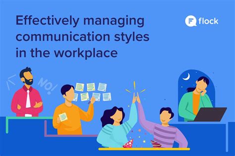 Effectively managing communication styles in the workplace